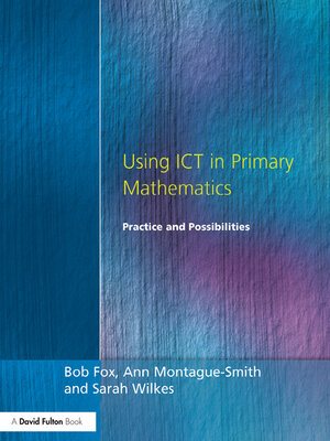 cover image of Using ICT in Primary Mathematics